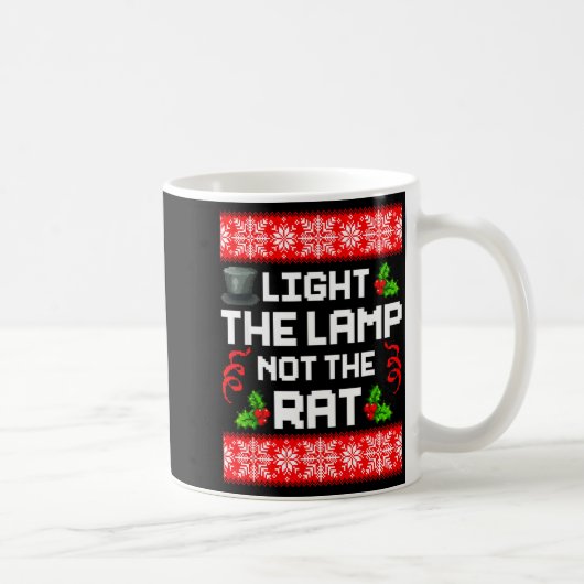 Light The Lamp Not The Rat Funny Christmas Matchin Koffiemok (Rechts)
