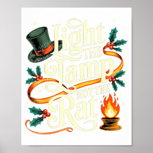 Light The Lamp Not The Rat Funny Christmas Matchin Poster (Voorkant)