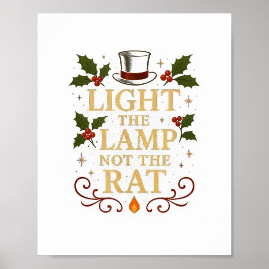 Light The Lamp Not The Rat Funny Christmas Matchin Poster (Voorkant)