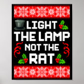 Light The Lamp Not The Rat Funny Christmas Matchin Poster (Voorkant)