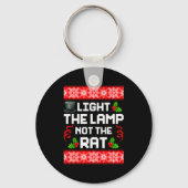 Light The Lamp Not The Rat Funny Christmas Matchin Sleutelhanger (Voorkant)