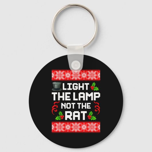 Light The Lamp Not The Rat Funny Christmas Matchin Sleutelhanger (Voorkant)