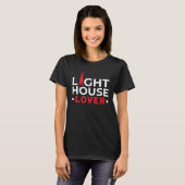 Lighthouse Seaside Nautical I just love lighthouse T-shirt (Voorkant volledig)