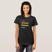 Lighting Designer Retro Best Lighting Designer Eve T-shirt (Voorkant volledig)