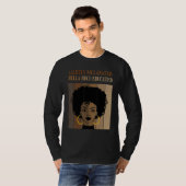 Lightly Melanated HBCU Educated Historical Black C T-shirt (Voorkant volledig)