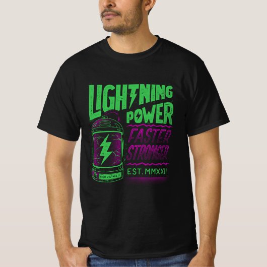 Lightning Power, Street Draag T-shirt (Voorkant)