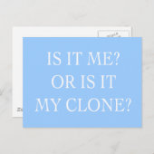 Ligt het aan mij of zijn het mijn Clone geschenken Briefkaart (Voorkant / Achterkant)