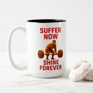 Lijd nu Shine voor altijd Gym Motivation Tweekleurige Koffiemok