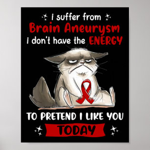 Lijdend Aan Een Hersenaandoening Awareness Leuke K Poster