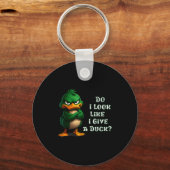 Lijk ik alsof ik een eend geef Funny Sarcasme-eend Sleutelhanger (Voorkant)