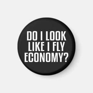Lijk ik een Economyreiziger Funny Quote Magneet