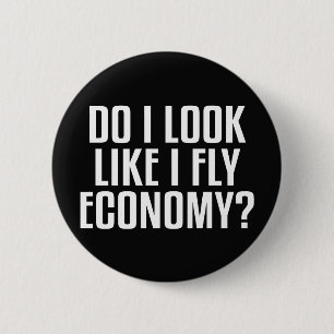 Lijk ik een Economyreiziger Funny Quote Ronde Button 5,7 Cm