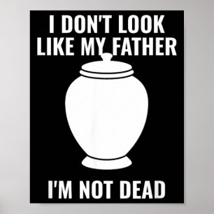 Lijk Niet Op Vader Niet Overheidsinstantie Poster