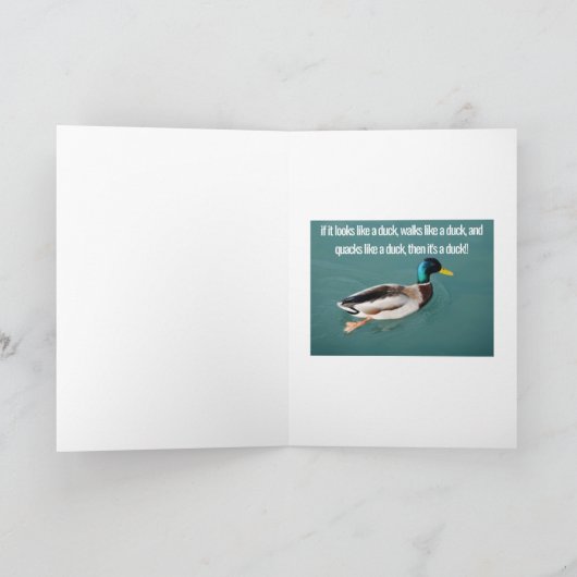 Lijkt op een eend, loopt als een eend en... kaart (Binnen)