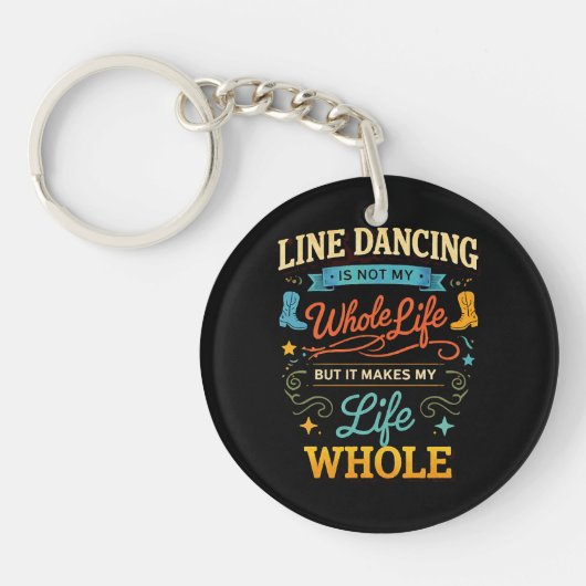 Lijn Dansen Hele Leven Danser Cadeau voor Dans Sleutelhanger (Voorkant)