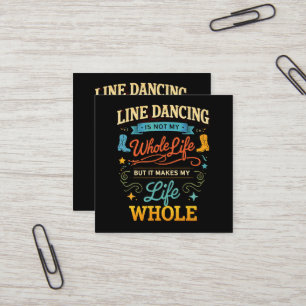 Lijn Dansen Hele Leven Danser Cadeau voor Dans Vierkante Visitekaartje