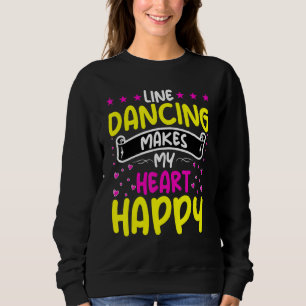 Lijn Dansen Maakt Mijn Hart Gelukkig Lijn Danser Trui