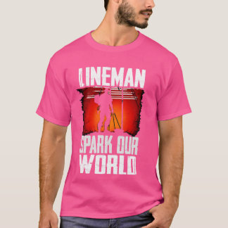 Lijnmonteur Ontsteek Onze Wereld 1 T-shirt