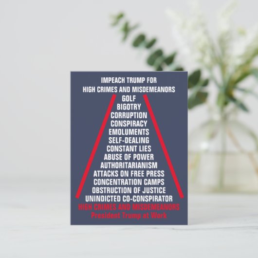 Lijst met hoge misdrijven en misdemeer Impeach Tru Briefkaart (Staand voorkant)