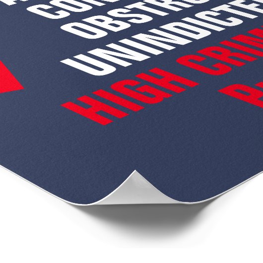 Lijst met hoge misdrijven en misdemeer Impeach Tru Poster (Hoek)