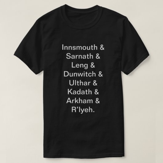 Lijst met namen van Lovecraftian Place T-shirt (Design voorkant)