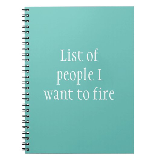 Lijst van Mensen die ik Graag wil Ontslaan Grappig Notitieboek (Voorkant)
