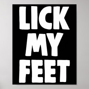 Lik Mijn Voeten T-shirts Vrouwen Grappige Liefhebb Poster