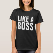 LIKE A BOSS dames Roze T-shirts (Voorkant)