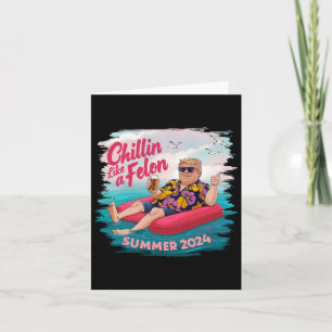 Like a Felon Trump Summer 2024 Beach Kaart