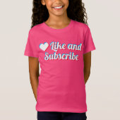 Like And Subscribe T-Shirt (Voorkant)