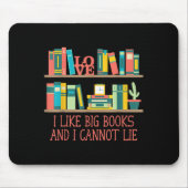 Like Big Books And I Cannot Lie Funny Bookworm Hum Muismat (Voorkant)