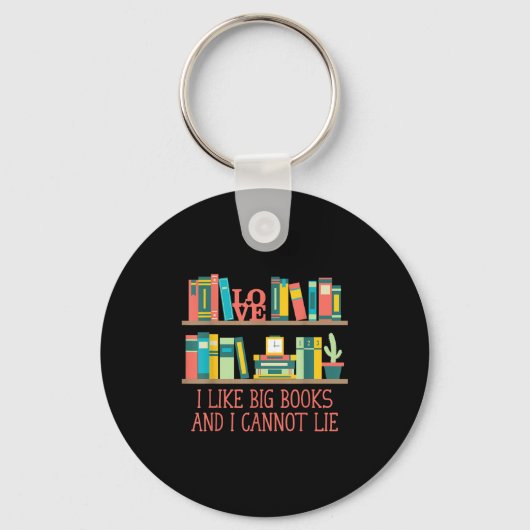 Like Big Books And I Cannot Lie Funny Bookworm Hum Sleutelhanger (Voorkant)
