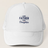 Like Father Like Daughter Text Design Trucker Pet (Voorkant)