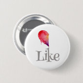 Like - half heart ronde button 5,7 cm (Voorkant /achterkant)