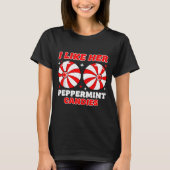 Like His Candy Cane Her Peppermint Candies Christm T-shirt (Voorkant)