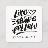 Like Share Volg Brush Script White Social Media Vierkante Visitekaartje (Voorkant)