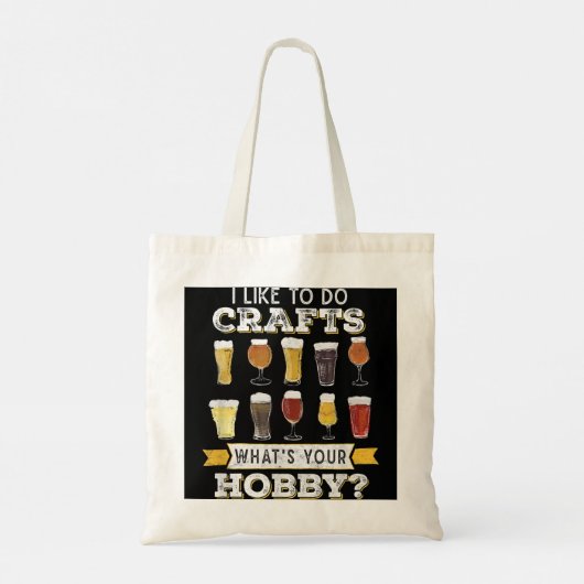 Like To Do Crafts Whats Your Hobby Craft B Tote Bag (Achterkant)