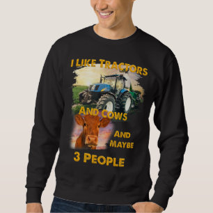 Like Tractors And Cows And Maybe 3 People Cool F Trui