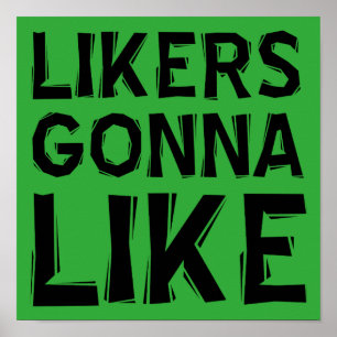 Likers Gaan Leuk Poster Bord