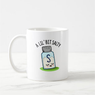 Lil Bit Salty Funny Salt Shaker Pun Koffiemok