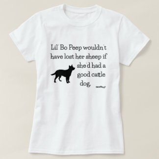 Lil' Bo Peep and Cattle Dogs - HerdNerd T-shirt