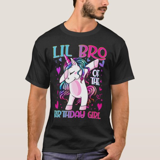 Lil Bro Of The Birthday Girl Dabbing Unicorn Littl T-shirt (Voorkant)