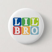 Lil bro ronde button 5,7 cm (Voorkant)