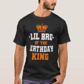 Lil Bro van de Birthday King Party Crown Bday Cele T-shirt (Voorkant)