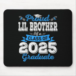 Lil Brother 2025 Afstuderen Trots Lil Brother Cl O Muismat