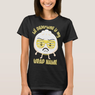 Lil Dumpling Asian Dim Sum Joke Food T-shirt