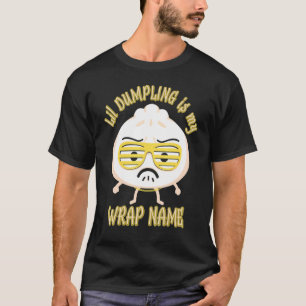 Lil Dumpling Asian Dim Sum Joke Food T-shirt