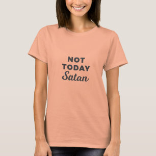 Lil Hummingbird Design - niet vandaag satan T T-shirt