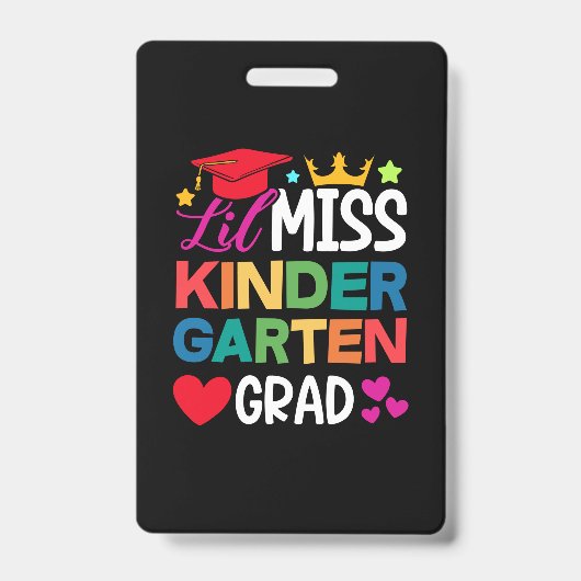 Lil Miss Kindergarten Afstudeerder Prek Afstuderen Badge (Voorzijde)