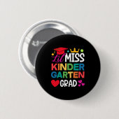 Lil Miss Kindergarten Afstudeerder Prek Afstuderen Ronde Button 5,7 Cm (Voorkant /achterkant)